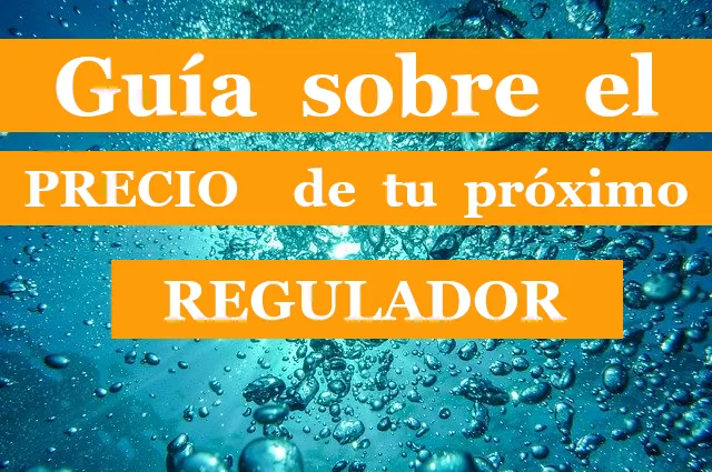 Guía informativa para el precio de un regulador de buceo